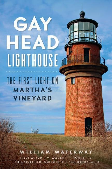 Gay Head Lighthouse: The First Light on Marthas Vineyard