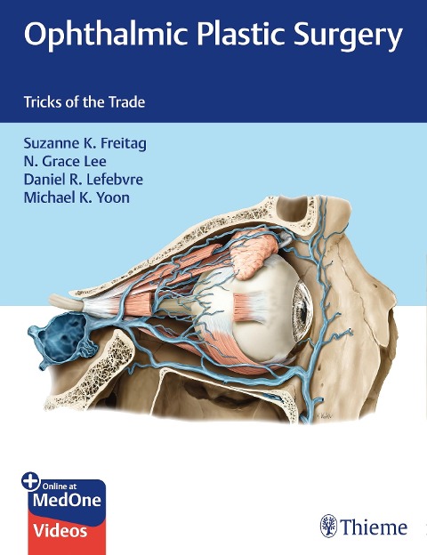 Ophthalmic Plastic Surgery: Tricks of the Trade