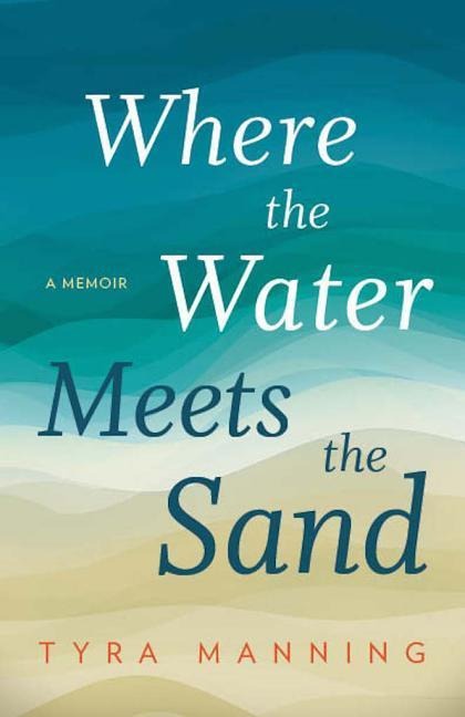 Where the Water Meets the Sand