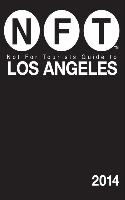 Not for Tourists Guide to Los Angeles