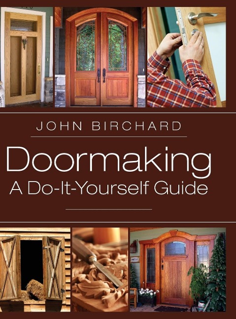 Doormaking: A Do-It-Yourself Guide