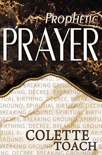 Prophetic Prayer Breaking Ground, Spiritual Birthing, and Decree