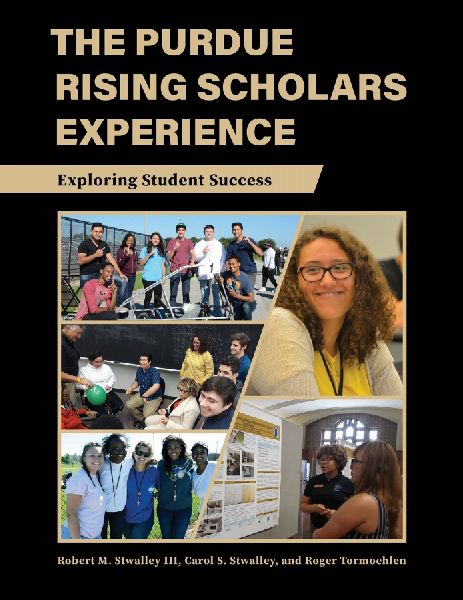 The Purdue Rising Scholars Experience: Exploring Student Success