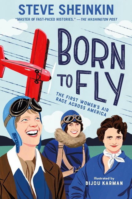 Born to Fly: The First Womens Air Race Across America