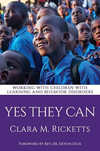 Yes They Can Working with Children with Learning and Behaviour Disorders
