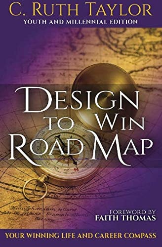 Design to Win Road Map Your Winning Life and Career Compass