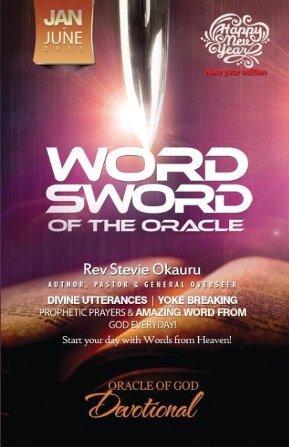 Oracle of Devotional Jan to June 2016 Prophetic Sword: Word Sword of the Oracle