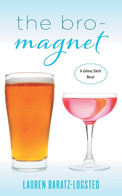 The Bro-Magnet