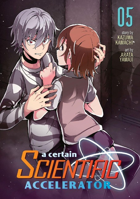 A Certain Scientific Accelerator, Volume 5