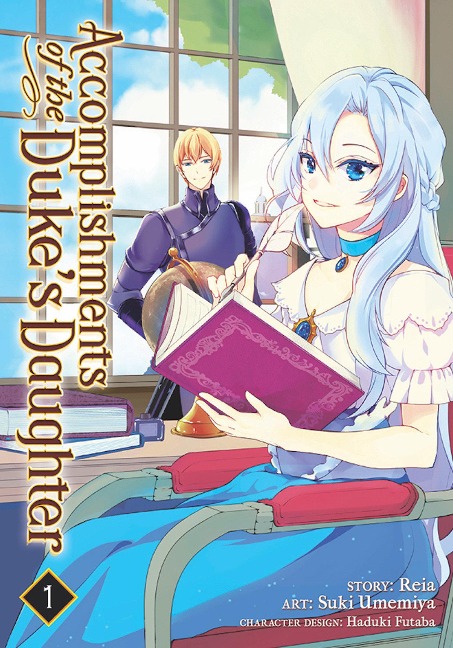Accomplishments of the Dukes Daughter (Manga) Vol. 1