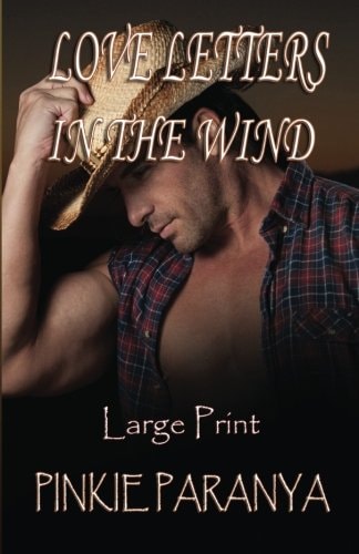 Love Letters in the Wind ~ Large Print