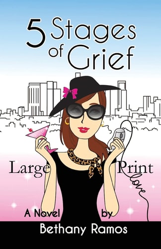 5 Stages of Grief ~ Large Print