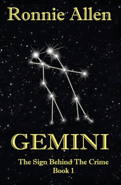 Gemini: The Sign Behind the Crime ~ Book 1