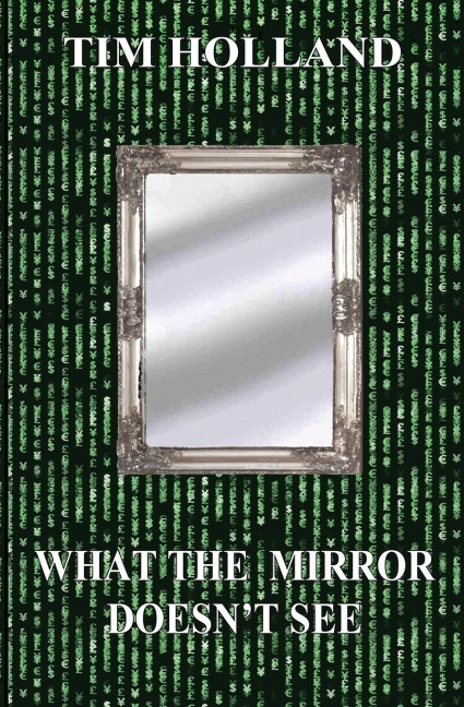 What the Mirror Doesnt See