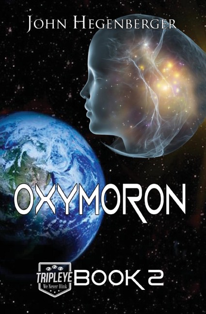 Oxymoron: Tripleye ~ Book 2