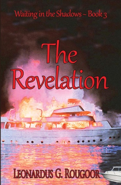 The Revelation: Waiting in the Shadows ~ Book 3