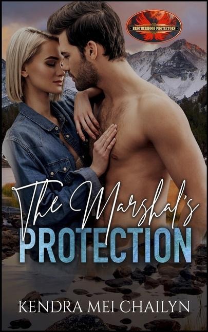 The Marshal's Protection: Brotherhood Protectors World