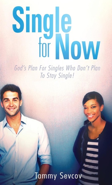 Single -- For Now