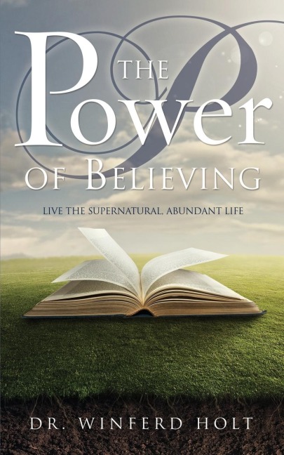 The Power of Believing