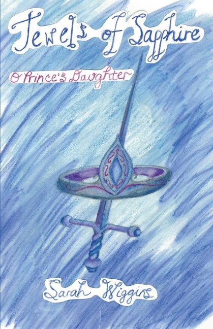 Jewels of Sapphire, O Princes Daughter!