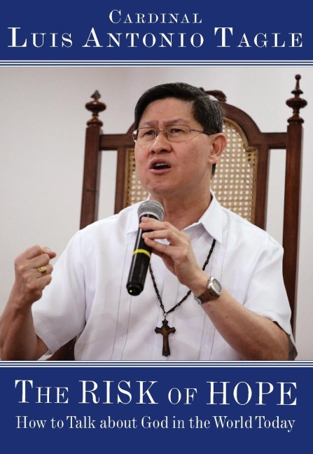 Risk of Hope: How to Talk about God in the World Today