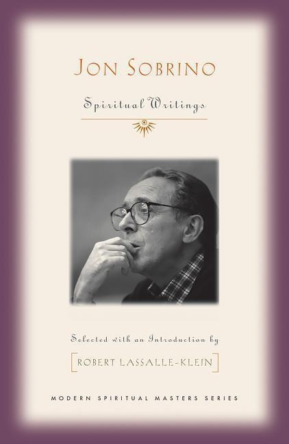 Jon Sobrino: Spiritual Writings