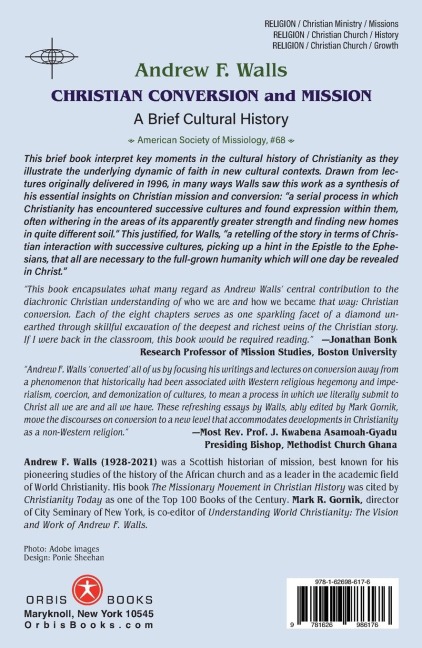 Christian Conversion and Mission: A Brief Cultural History