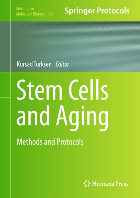 Stem Cells and Aging: Methods and Protocols