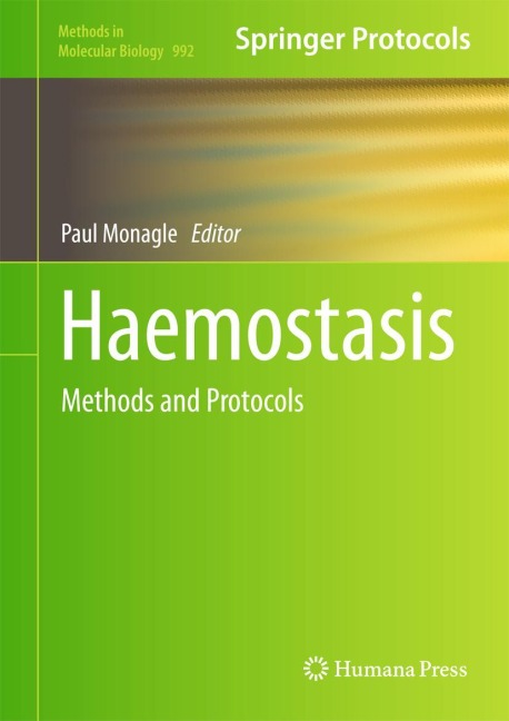 Haemostasis: Methods and Protocols