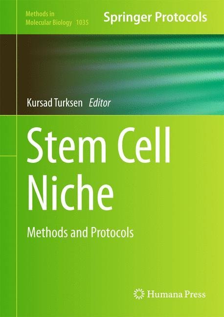 Stem Cell Niche: Methods and Protocols