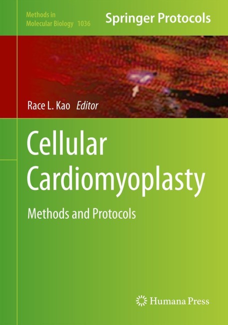 Cellular Cardiomyoplasty: Methods and Protocols