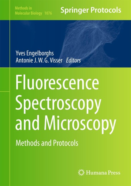 Fluorescence Spectroscopy and Microscopy: Methods and Protocols