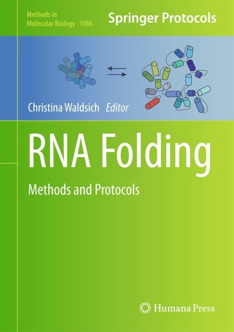 RNA Folding: Methods and Protocols