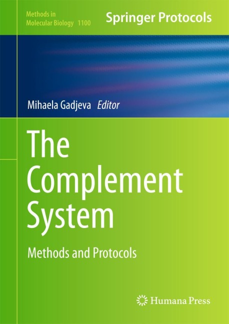 The Complement System: Methods and Protocols