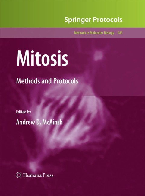 Mitosis: Methods and Protocols