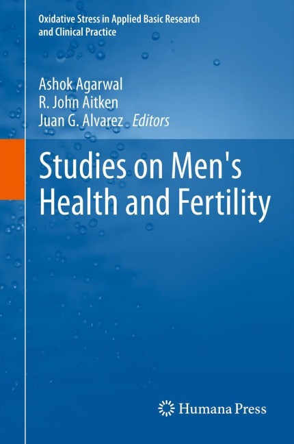 Studies on Mens Health and Fertility