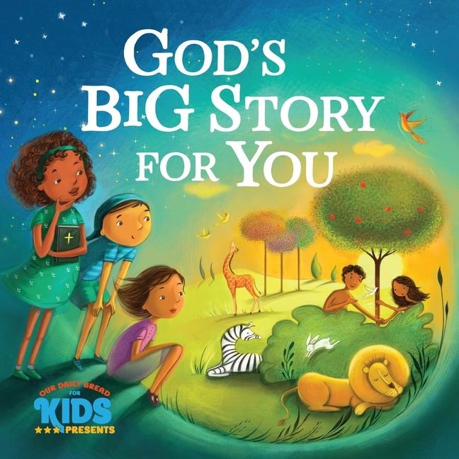 Gods Big Story for You
