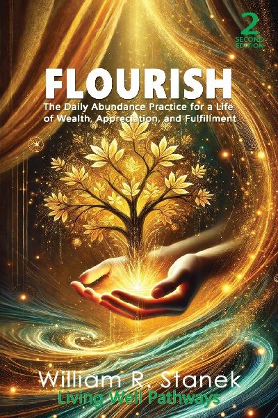 Flourish: The Daily Abundance Practice for a Life of Wealth, Appreciation, and Fulfillment