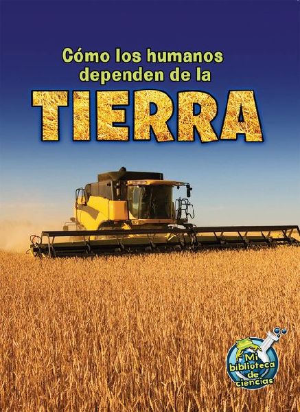 Como los humanos dependen de la tierra