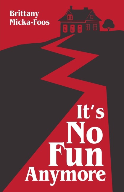 It's No Fun Anymore