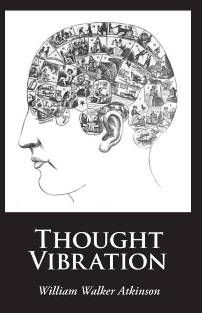 Thought Vibration