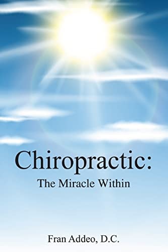 Chiropractic The Miracle Within