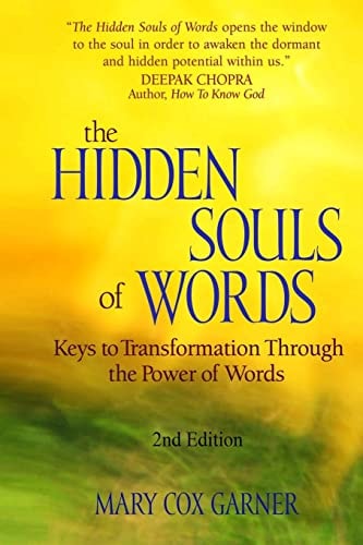 The Hidden Souls of Words Keys to Transformation Through the Power of Words