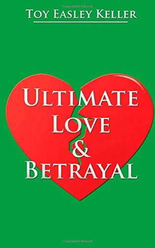 Ultimate Love and Betrayal