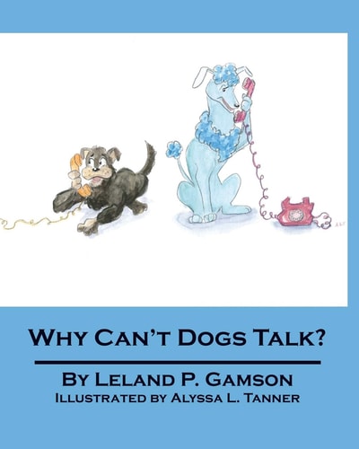 Why Can't Dogs Talk?