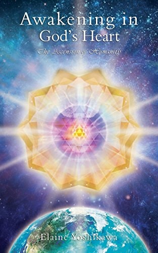 Awakening in God's Heart The Ascension of Humanity
