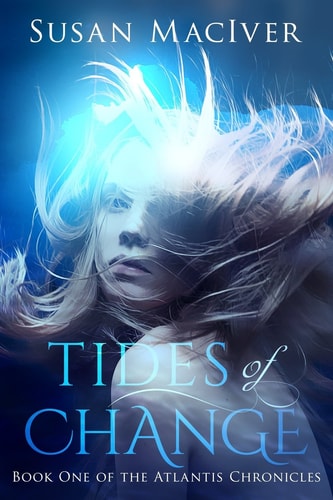 Tides of Change Book One of The Atlantis Chronicles