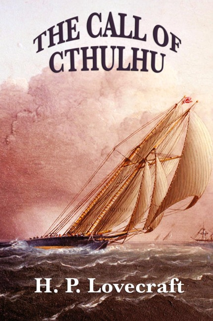 THE CALL OF CTHULHU: A Positronic Book