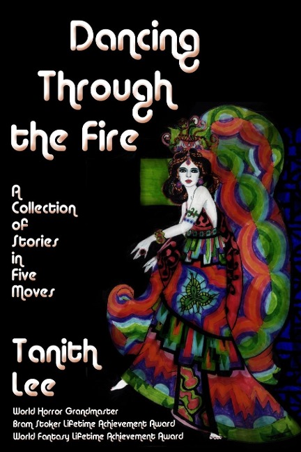 Dancing Through the Fire: A Fantastic Books Book
