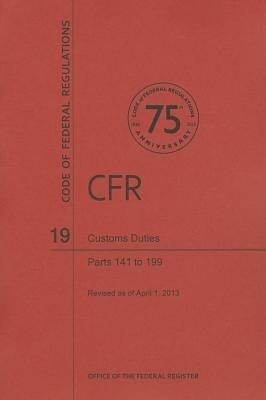 Customs Duties, Parts 141 to 199